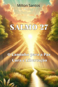 Title: Salmo 27, Author: Milton Santos