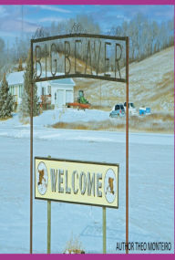 Title: Big Beaver Welcome, Author: Theobaldo Veira Monteiro