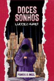 Title: Doces Sonhos, Author: Pedro R. R. Angel