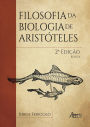 Filosofia da Biologia de Aristóteles