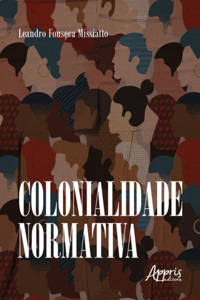 Colonialidade Normativa