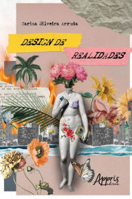 Title: Design de Realidades, Author: Marina Silveira Arruda