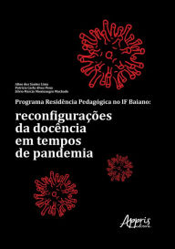 Title: Programa Residência Pedagógica no IF Baiano: Reconfigurações da Docência em Tempos de Pandemia, Author: Aline dos Santos Lima