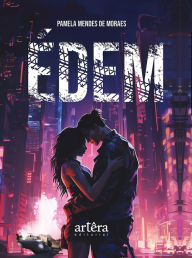 Title: Édem, Author: Pamela Mendes de Moraes