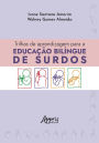 Trilhas de Aprendizagem Para a Educação Bilíngue de Surdos
