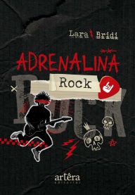 Free download thai audio books Adrenalina Rock by Lara Bridi