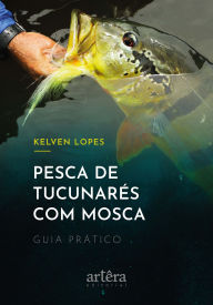 Free web ebooks download Pesca de Tucunarés com Mosca