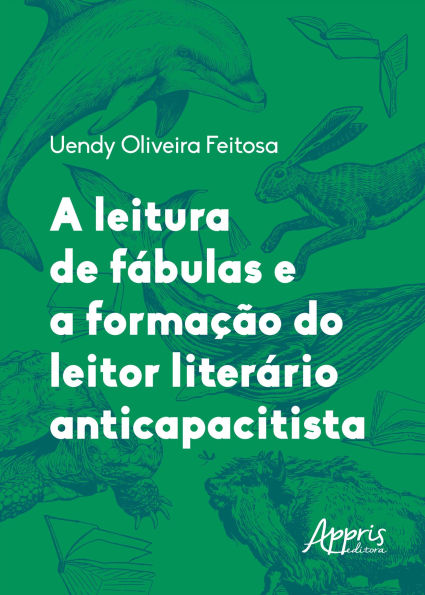 A Leitura de Fábulas e a Formação do Leitor Literário Anticapacitista