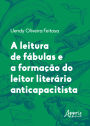 A Leitura de Fábulas e a Formação do Leitor Literário Anticapacitista