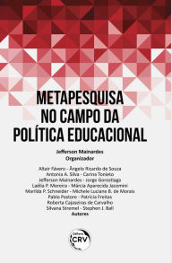 Title: Meta pesquisa no campo da política educacional, Author: Jefferson Mainardes