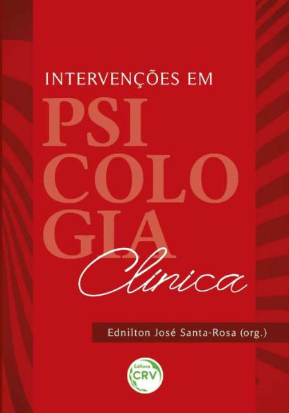 INTERVENÇÕES EM PSICOLOGIA CLÍNICA