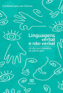 Linguagens verbal e não verbal no discurso interativo de sala de aula