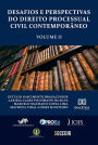 Desafios e perspectivas do Direito Processual Civil Contemporâneo: Volume 2