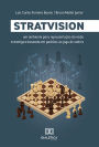 StratVision: um ambiente para representação da visão estratégica baseada em padrões no jogo de xadrez