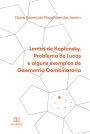 Lemas de Kaplansky, Problema de Lucas e alguns exemplos de Geometria Combinatória