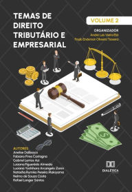 Title: Temas de Direito Tributário e Empresarial: Volume 2, Author: André Luís Vieira Elói