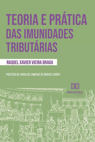 Teoria e prática das imunidades tributárias