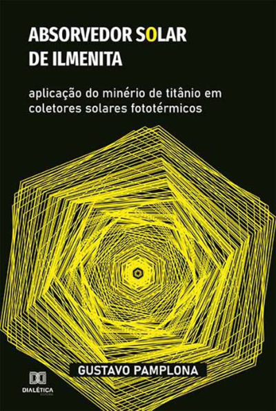 Absorvedor solar de ilmenita: aplicação do minério de titânio em coletores solares fototérmicos