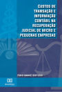 Custos de transação e informação contábil na recuperação judicial de micro e pequenas empresas