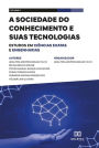 A sociedade do conhecimento e suas tecnologias: estudos em Ciências Exatas e Engenharias: - Volume 6