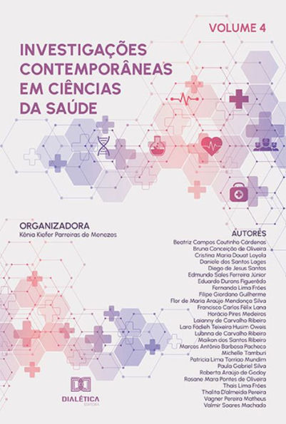 Investigações contemporâneas em Ciências da Saúde: Volume 4