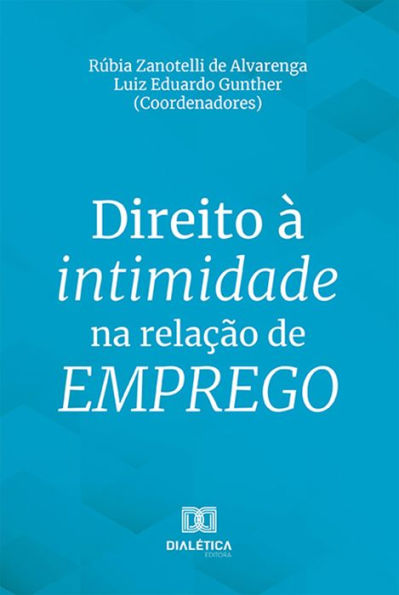 Direito à intimidade na relação de emprego