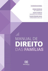 Title: Manual de Direito das Famílias, Author: Dimas Messias de Carvalho