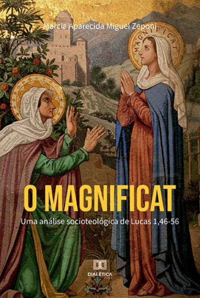 O Magnificat: uma análise socioteológica de Lucas 1,46-56