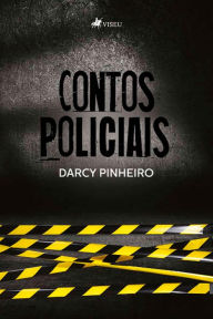 Title: Contos Policiais, Author: Darcy Pinheiro