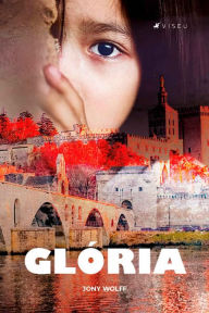 Title: Glória, Author: Jony Wolff