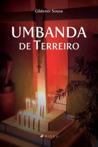 Title: Umbanda de Terreiro, Author: Gildener Sousa