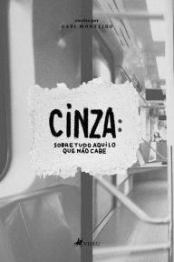 Title: Cinza, Author: Gabi Monteiro