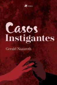 Title: Casos Instigantes, Author: Gerald Nazareth