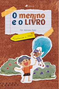 Title: O menino e o livro, Author: Adoneles Monteiro Paes Fernandes
