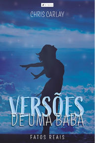 Title: Verso~es de uma baba?, Author: Chris Carlay