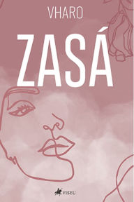 Title: Zasá, Author: Vharo