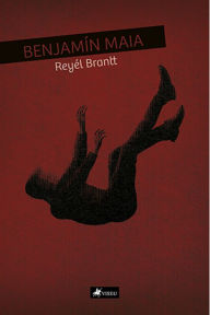 Title: Benjami?n Maia, Author: Reyél Brantt