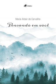 Title: Pensando em voce^, Author: Maria Aldair de Carvalho