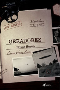 Title: Geradores: Novos hero?is, Author: Marcos Vinicius Gomes