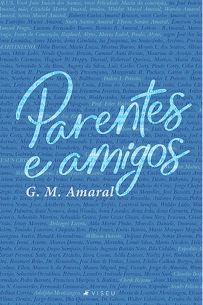 Parentes e amigos