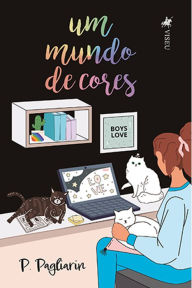 Title: Um mundo de cores, Author: P. Pagliarin