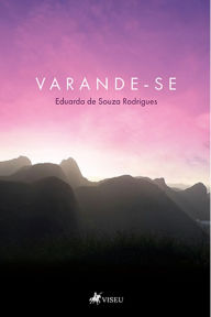 Title: Varande-se, Author: Eduarda de Souza Rodrigues