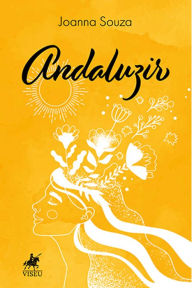 Title: Andaluzir, Author: Joanna Souza