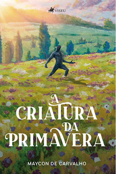 A criatura da primavera