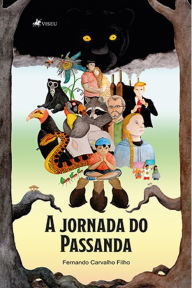 Title: A jornada do Passanda, Author: Fernando Carvalho Filho