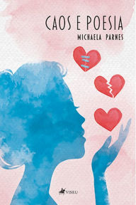 Title: Caos e Poesia, Author: Michaela Parnes