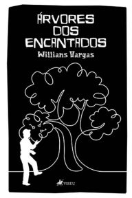 Title: Árvores dos Encantados, Author: Willians Vargas