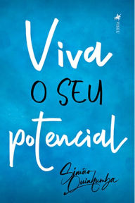 Title: Viva o seu potencial, Author: Simão Quinhumba