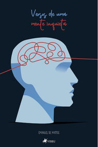 Title: Versos de uma mente inquieta, Author: Emanuel de Mattos