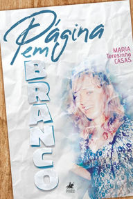 Title: Pa?gina em branco, Author: Maria Teresinha Casas
